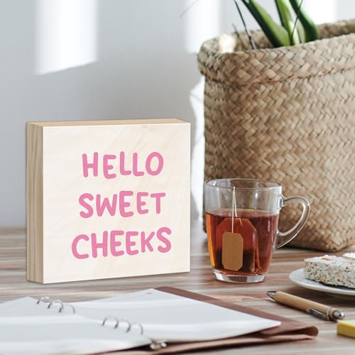 Hello Sweet Cheeks Bathroom Wood Block Signs