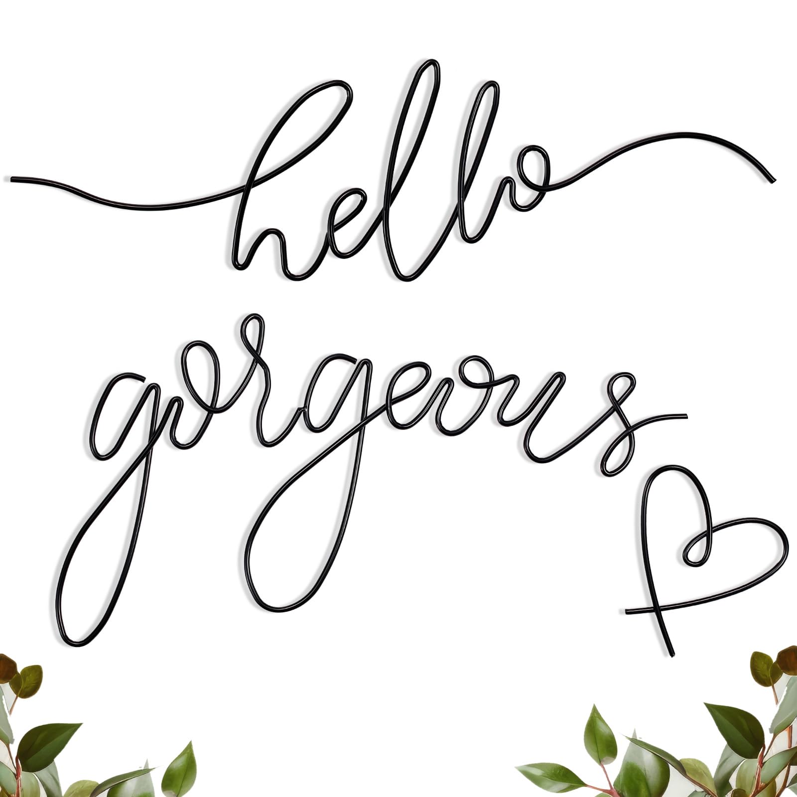 Hello Gorgeous Metal Wall Art Decor