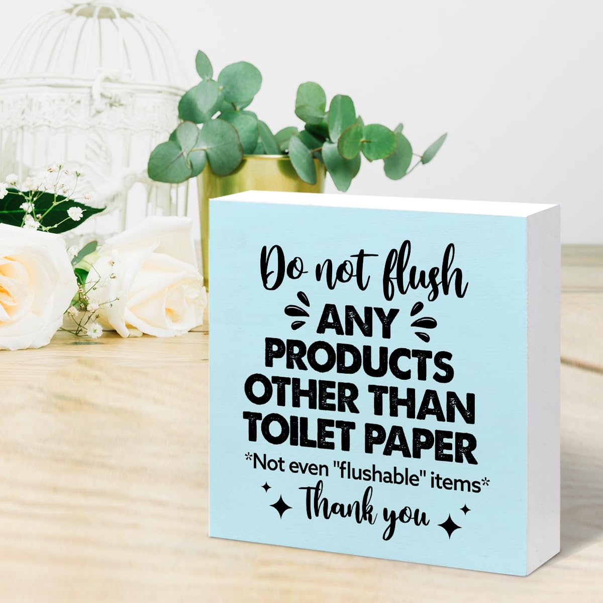Do Not Flush Any Products Other Than Toilet Paper Wooden Box Sign - Bathroom Reminder Funny Quote Pink