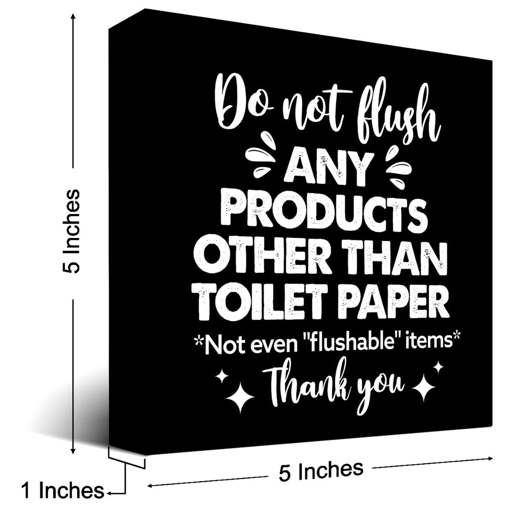 Do Not Flush Any Products Other Than Toilet Paper Wooden Box Sign - Bathroom Reminder Funny Quote Pink