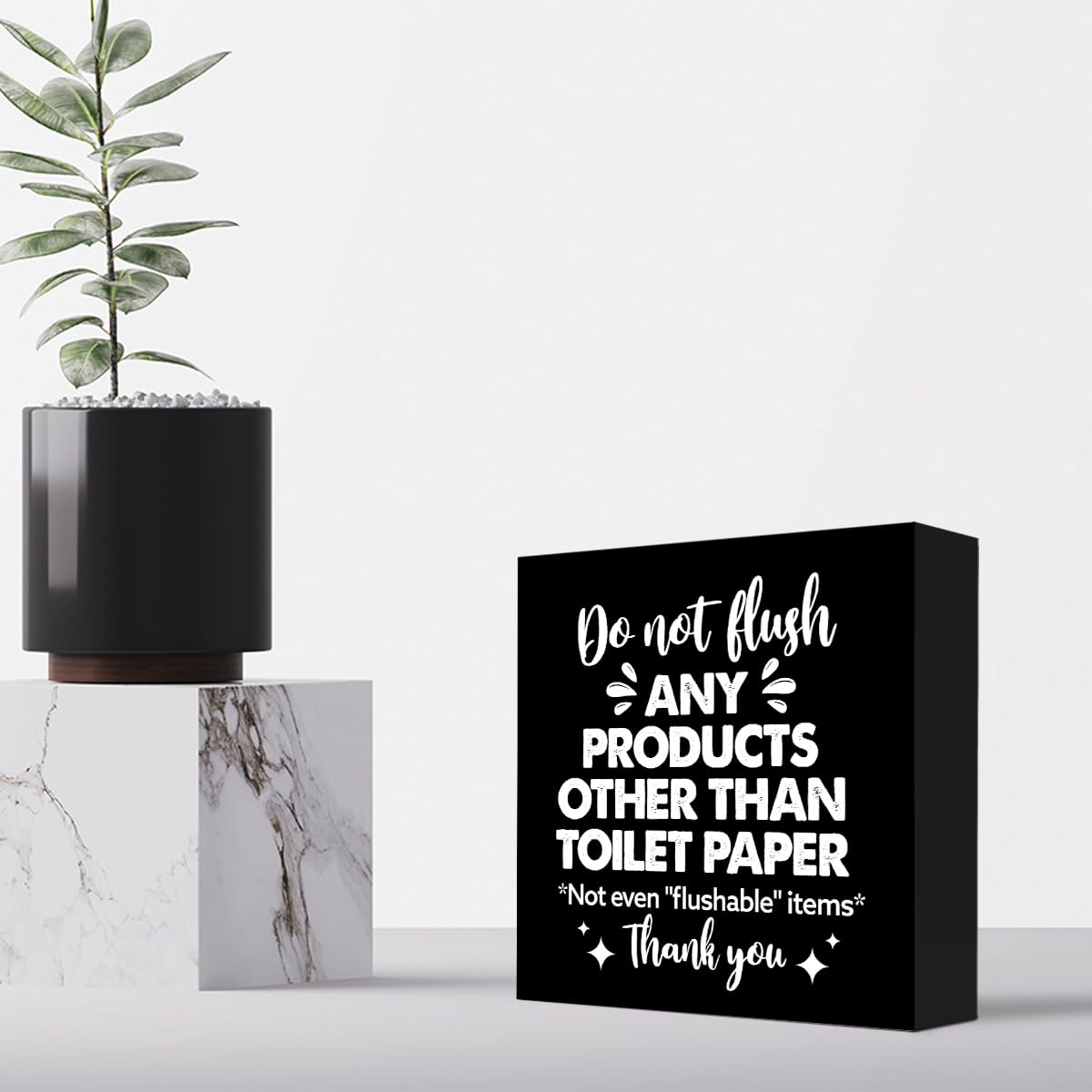 Do Not Flush Any Products Other Than Toilet Paper Wooden Box Sign - Bathroom Reminder Funny Quote Pink