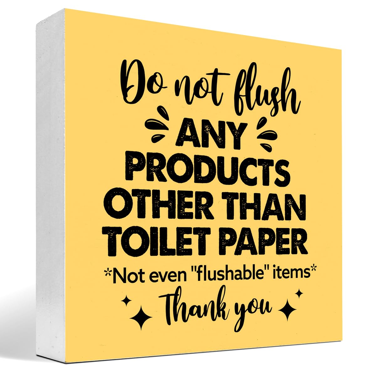 Do Not Flush Any Products Other Than Toilet Paper Wooden Box Sign - Bathroom Reminder Funny Quote Pink
