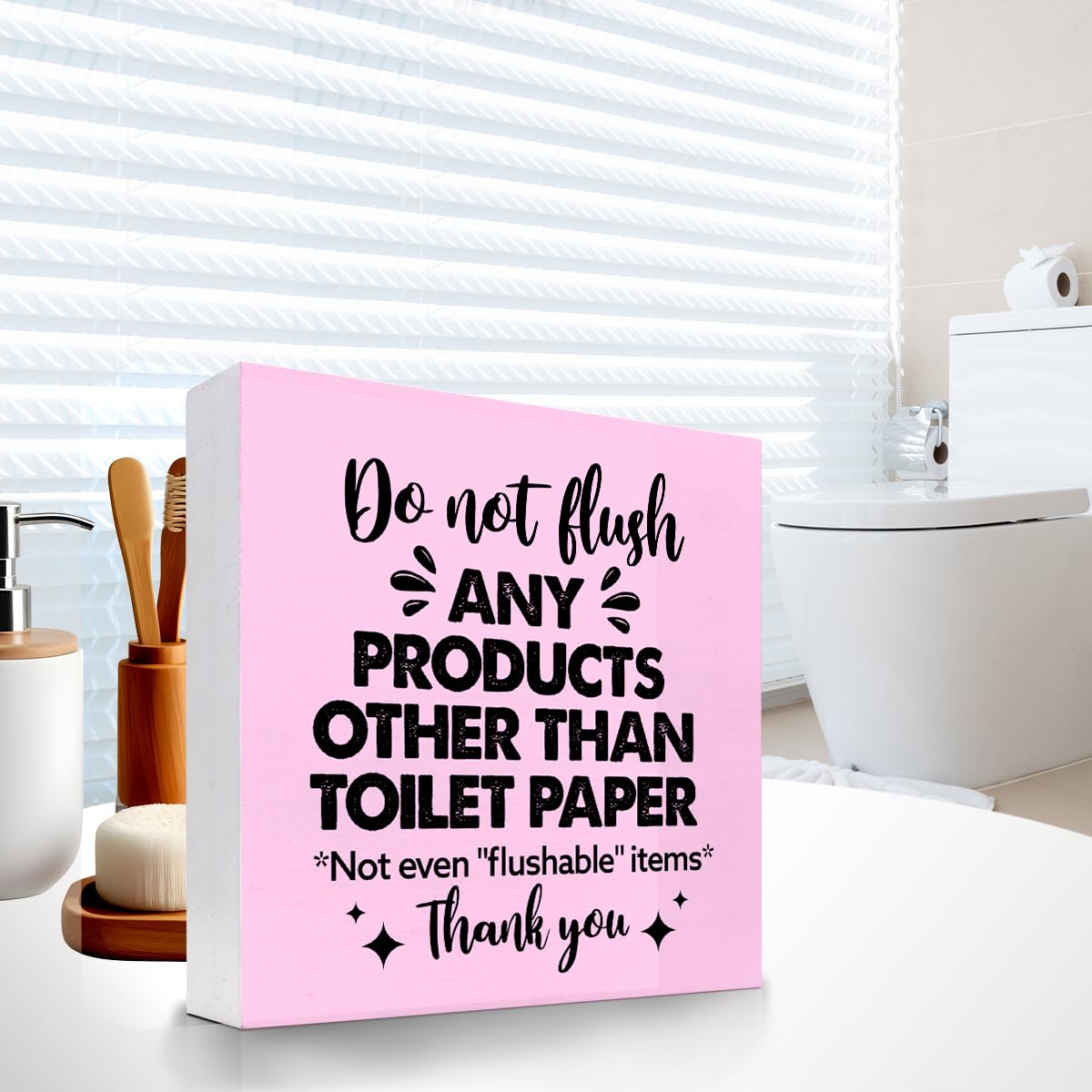 Do Not Flush Any Products Other Than Toilet Paper Wooden Box Sign - Bathroom Reminder Funny Quote Pink