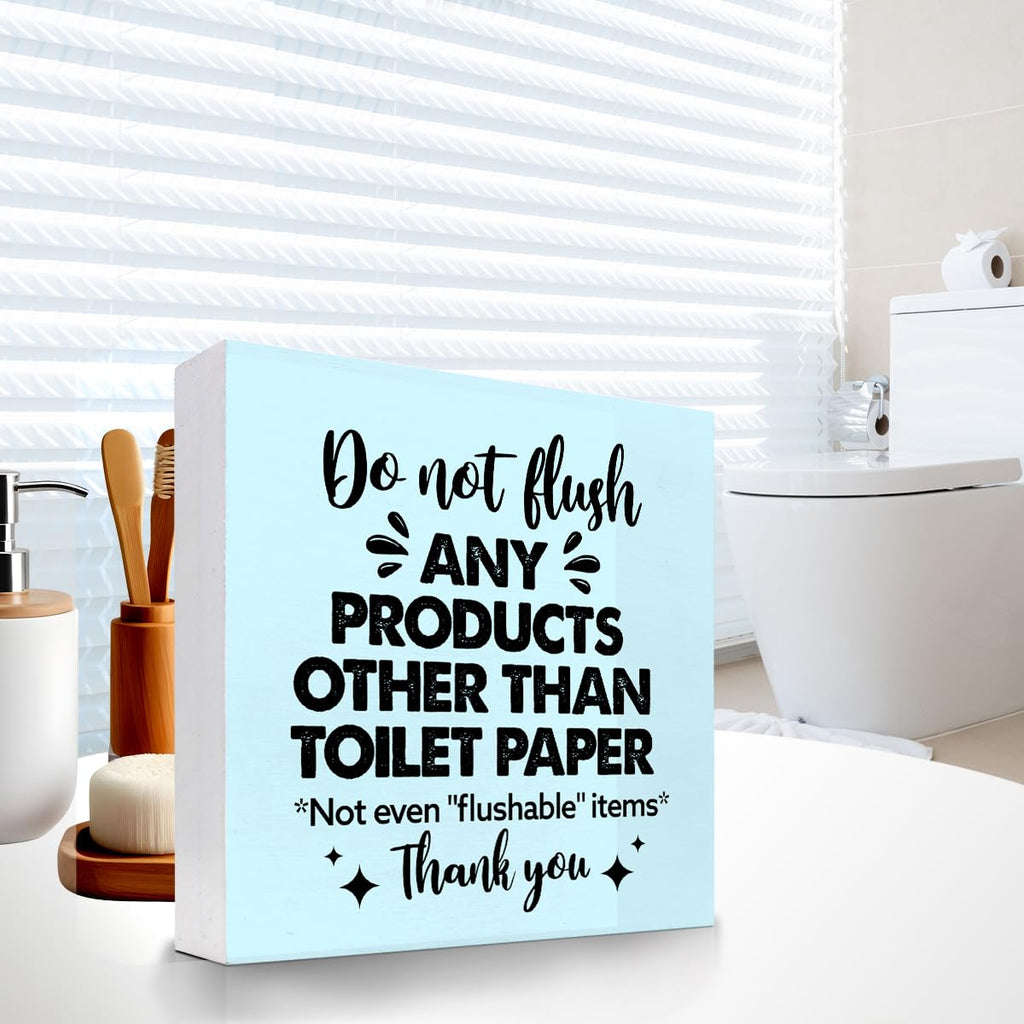 Do Not Flush Any Products Other Than Toilet Paper Wooden Box Sign - Bathroom Reminder Funny Quote Pink