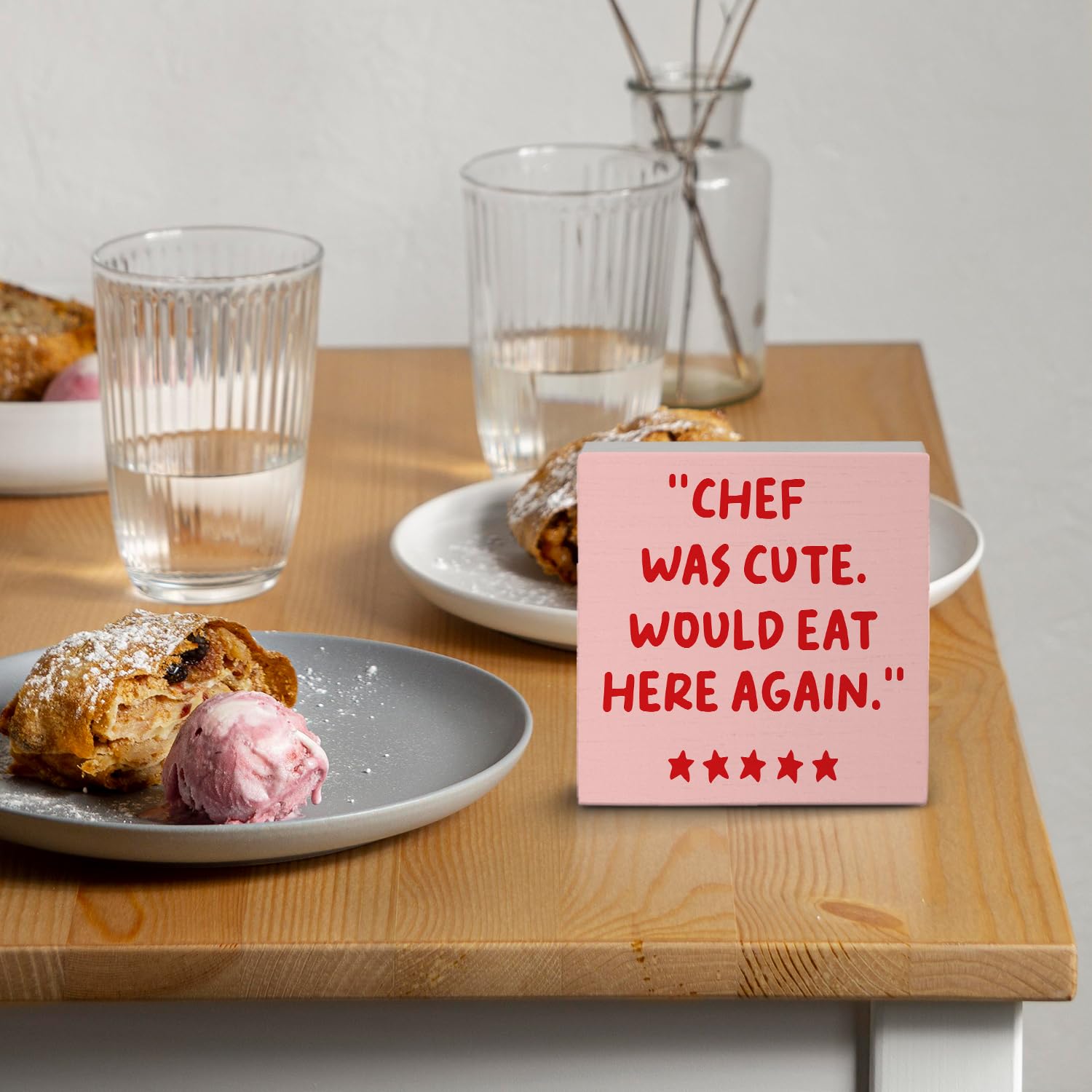 Kitchen Sign - 'Chef Would Eat Here Again' Wooden Box Sign, Pink & Aesthetic Kitchen Decor, 5x5 Inches