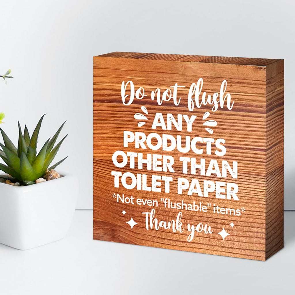 Do Not Flush Any Products Other Than Toilet Paper Wooden Box Sign - Bathroom Reminder Funny Quote Pink