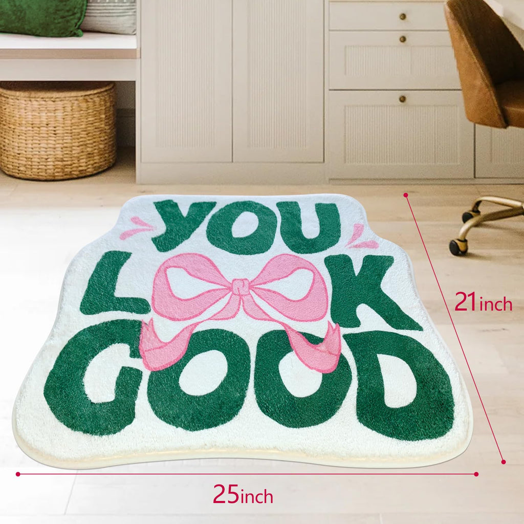 You Look Good Bath Mat Cute Bow Funny Bathroom Rug, Soft Absorbent Water Non Slip, Superior Washable Microfiber Cool Shower Preppy Decor Rug (21"x25")