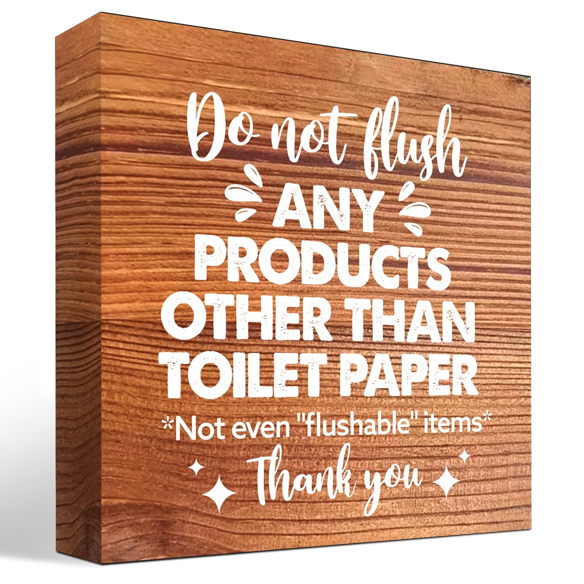 Do Not Flush Any Products Other Than Toilet Paper Wooden Box Sign - Bathroom Reminder Funny Quote Pink